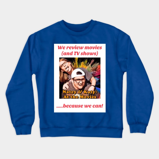 Natey & Katy Crewneck Sweatshirt by AllTheThings